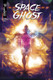 SPACE GHOST VOL. 2 #12