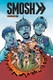Smosh #3 - Digital Edition