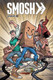 Smosh #4 - Digital Edition