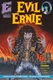 EVIL ERNIE #1 30TH ANNIVERSARY FACSIMILE EDITION