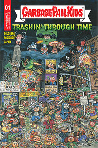 GARBAGE PAIL KIDS: TRASHIN' THROUGH TIME #1