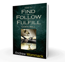 Book - How To Find, Follow, And Fulfill God's Will Book - How To Find, Follow, And Fulfill God's Will