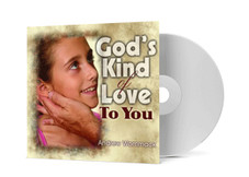 CD Album - God's Kind Of Love To You CD Album - God's Kind Of Love To You