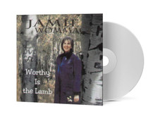 Worthy is the Lamb - Jamie Wommack