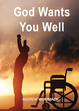 Booklet - God Wants You Well (The Sharper Series) Booklet - God Wants You Well (The Sharper Series)
