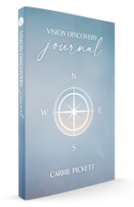 Vision Discovery Journal - Carrie Pickett