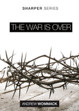 Booklet - The War is Over (The Sharper Series) Booklet - The War is Over (The Sharper Series)