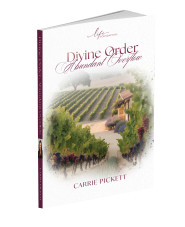 Book - Divine Order, Abundant Overflow (Carrie Pickett)