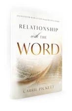 Booklet - Relationship with the Word (Carrie Pickett)