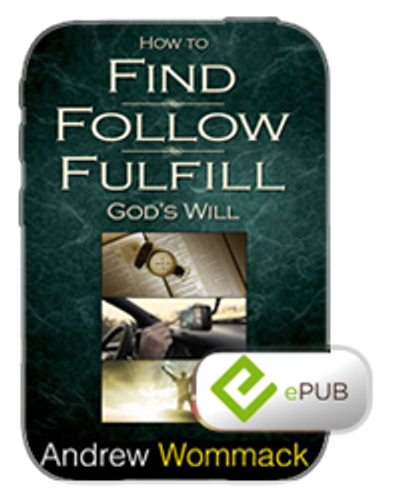 E-Book - How to Find, Follow & Fulfil God's Will (ePub)