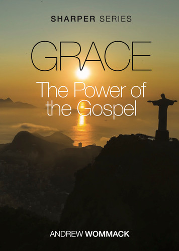 Booklet - Grace the Power of the Gospel (The Sharper Series)