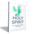 The Holy Spirit: Your Comforter, Helper and Friend - Wendell Parr