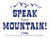 Speak to your Mountain - Sticker