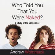 Who Told You That You Were Naked?