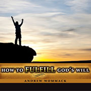 How to Fulfill God's Will