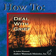 How to Deal with Grief