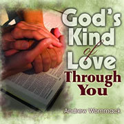 God's Kind of Love Through You