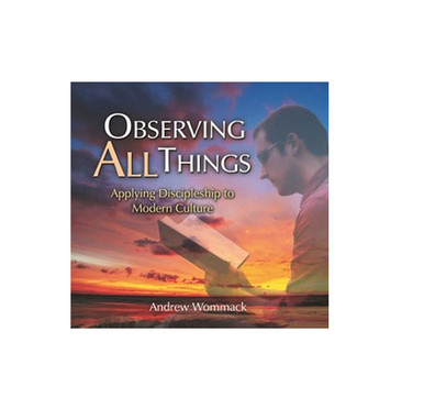 Booklet: Observing All Things - Andrew Wommack Ministries Australia