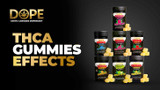 THCA Gummies Effects in 2025: What You Should Know