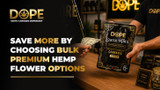 Save More by Choosing Bulk Premium Hemp Flower Options