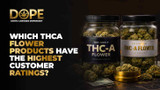 Which THCA flower products have the highest customer ratings?