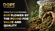 THCA Flower Pound: Buy Flower by the Pound for Value and Quality