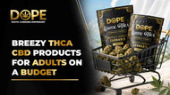 Breezy THCA CBD Products for Adults on a Budget
