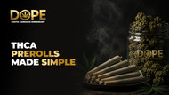 THCA prerolls made simple