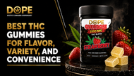 Best THC Gummies for Flavor, Variety, And Convenience