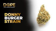 Donny Burger Strain Info and Review | Dope THC