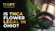 Is THCA Flower Legal in Ohio? 2025 Laws & Key Updates