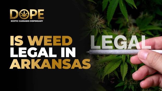 Is Weed Legal in Arkansas? 2025 Laws and Updates Explained