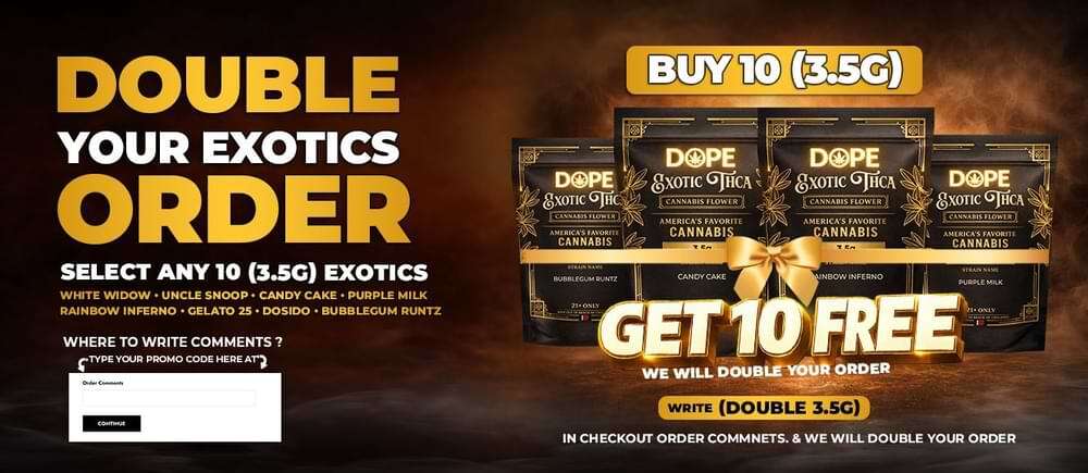 Get 10 (3.5g) Exotic THCA Flower for Free