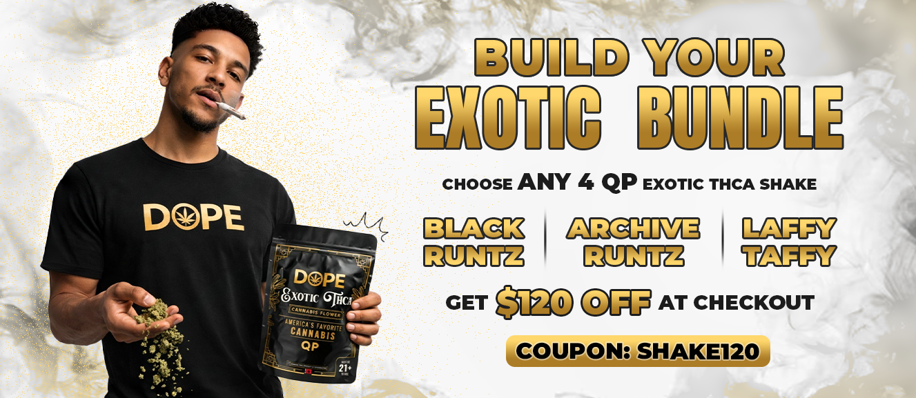 GET $120 OFF ON THCA EXOTIC SHAKE