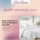CELEBRATE MOTHERS DAY WITH BEST LINENS