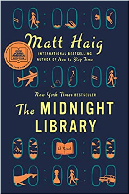 The Midnight Library: A Novel Hardcover