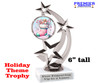 Holiday theme trophy.  Great for all of your winter pageants, winter festival contests, activities and more. 663s