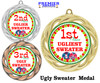 Ugly Sweater theme Medal.  Great for all of your Holiday Ugly Sweater Contests and parties.  US001