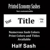 Half Sash  Stock titles  36" or 42" - single satin ribbon with slanted year, title and clip art