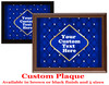 Custom Full Color Plaque.  Choice of black or brown plaque with full color plate.  5 Plaques sizes available - deco006