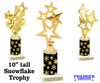 Snowflake theme trophy. Choice of figure.  10" tall - Great for all of your holiday events and contests.  sub 10