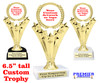 Custom trophy 6.5" tall.  Upload your logo or custom artwork for a unique award perfect for any event, contest or gift. h501