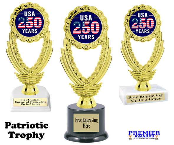Patriotic theme trophy. Great for 4th of July events, 250 Anniversary events and more! 6" to 8" tall with choice of base.  ph81
