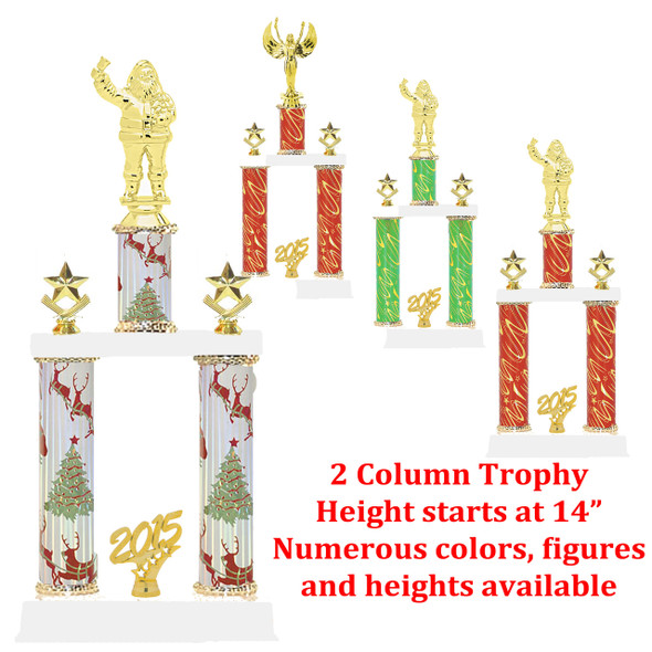 2 Column  Trophy with choice of column color, figure, trophy height and base.  Height starts at 14" TR-2C100-GS-xmas001