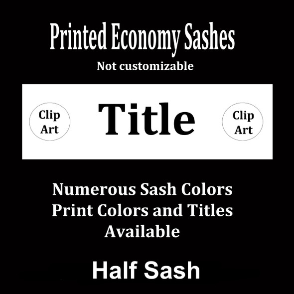 HALF SASH  Stock Titles  36" OR 42" - Single satin ribbon with title and clip art at both ends.