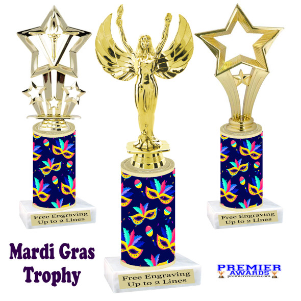 Mardi Gras Theme trophy.  Numerous figures available. Great trophy for your pageants, events, contests and more!   21-004