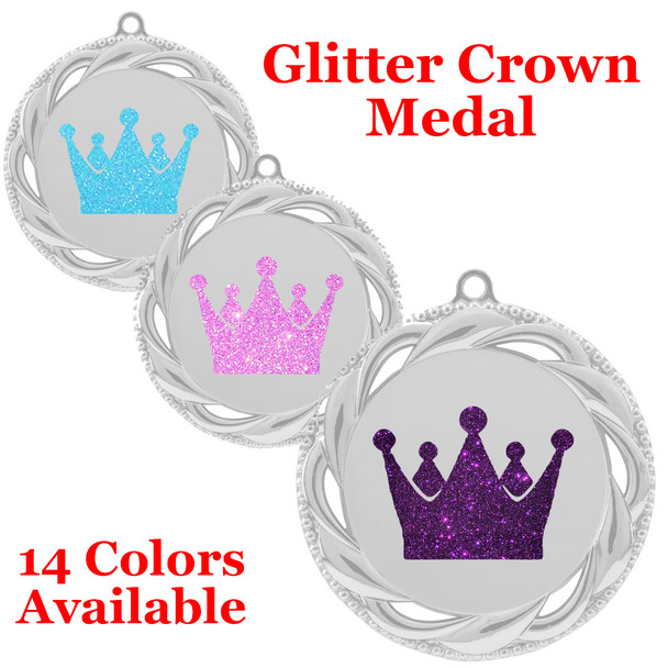 Glitter Crown Medal.  	2 3/4" diameter medal with choice of glitter color.  Includes free engraving and free neck ribbon.     2-938s