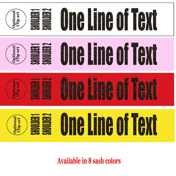 Soft & Bold Vinyl Letter Sash. FULL wrap around sash available in 4 sizes. Numerous  sash colors, vinyl colors and choice of size . Full-005