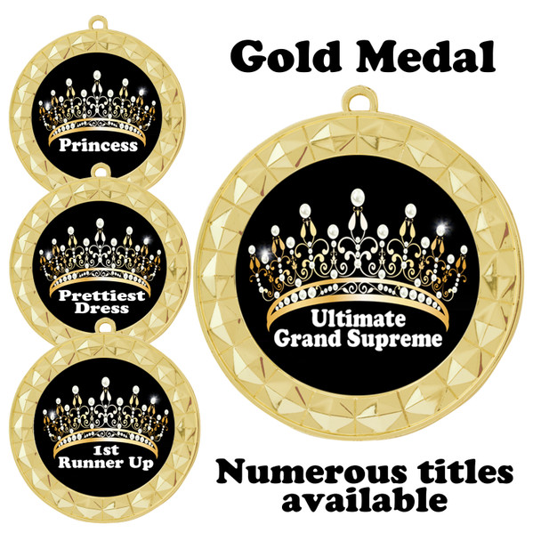 Pageant Medal with Title Specific insert.  Numerous titles available.  (935g-crown 1)