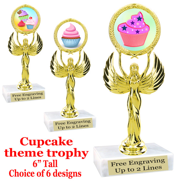 Cupcake themed trophy.  6" tall with choice of cupcake artwork.  Includes free engraved trophy plate   (80087
